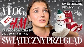 Przygotowania do VLOGMASA: Przegląd ŚWIĄTECZNYCH rzeczy z H&M ️  