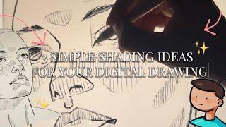 3 SIMPLE ways to shade your digital drawing! 