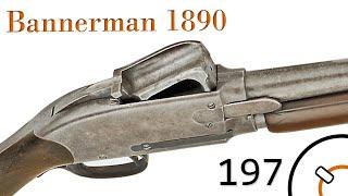 History Primer 197: Bannerman 1890 Shotgun Documentary | C&Rsenal