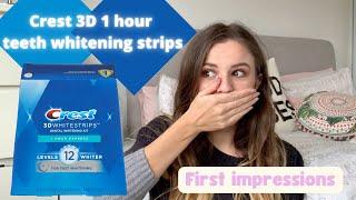 CREST 3D 1 hour teeth whitening strips | First Impressions and review