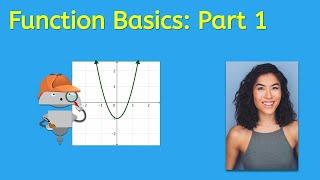 Function Basics: Part 1 - Precalculus for Teens!