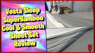 Best Sheets? Vesta Sleep SuperBamboo Cool & Smooth Sheet Set Review || MumblesVideos Product Review