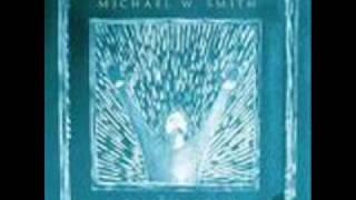 Michael W. Smith-I Give You My Heart