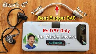 Best DAC under 2000 Rs for Smartphone Ultimate Audio on Budget Phones  Unboxing in Telugu...