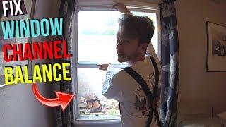 How To Fix Windows that Won't Stay Up/Open. Window Channel Balance Replacement -Jonny DIY