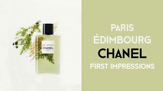 Paris Edimbourg by Chanel (2020) - fragrance first impressions