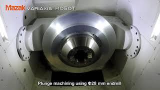 VARIAXIS i-1050T: Simultaneous 5-axis machining  with turning capability