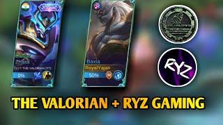 THE VALORIAN & RYZ GAMING IN ONE TEAM !! What happens next ? | MLBB