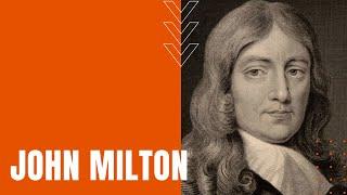 John Milton: Poetry, Paradise Lost, and Commonwealth Period