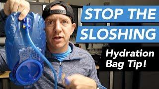 Stop the Sloshing - Hydration Pack Tip for Trail and Ultra Runners