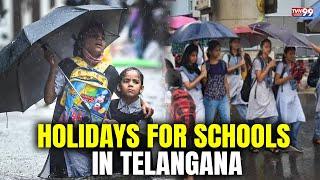 TS School Holiday : CM Revanth Reddy Declares Holidays For Schools in Telangana | Rain Red Alert