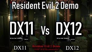 Resident Evil 2 Demo | DX11 vs DX12 | 1440p Recommended | Vega 64 LC 9900k