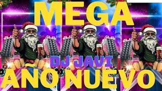 MEGA AÑO NUEVO x dj javi   