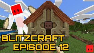 MINECRAFT-BLITZCRAFT EPISODE 12 (BASE BUILDING)