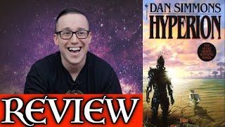 HYPERION by Dan Simmons - No Spoiler Review