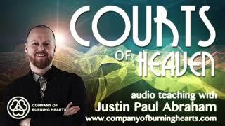 Courts of Heaven | Justin Paul Abraham