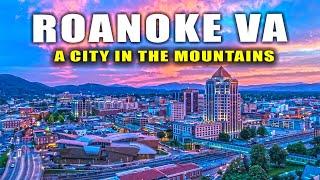 Exploring Roanoke, Virginia: A Hidden Gem in the Mountains