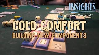 Insights: Cold Comfort (Building New Components)