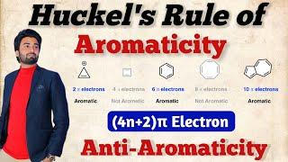 Huckel Rule of Aromaticity || Huckel rule for aromatic compounds || Anti-Aromaticity #aromaticity