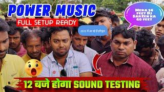 Power Music 36 Feet का Full Setup Ready - 12 बजे होगा Sound Testing & 2025 में आ रहे हैं हम हरिद्वार