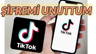 TikTok Şifremi Unuttum (TikTok Hesap Kurtarma)