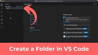 How to Create a Folder in Microsoft Visual Studio Code (Quick & Simple)