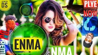 Enma Enma DJ Rimix Song Nagpuri HARD BASS DJ 2020  #Demiyn Ds