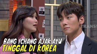 Ji Chang Wook Ajak Ayu Tinggal Bareng Di Korea | MOMEN KOCAK LAPOR PAK! (04/09/24)