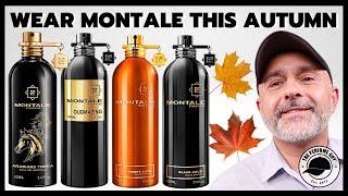 TOP 10 MONTALE FRAGRANCES FOR  AUTUMN