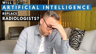 Will ARTIFICIAL INTELLIGENCE Replace RADIOLOGISTS?? -  My view of AI in Radiology - 2019