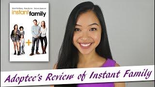 Adoptee's Review of Instant Family