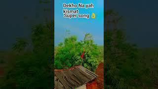 dekho Na yah kismat Hindi song  Suresh buvaji 