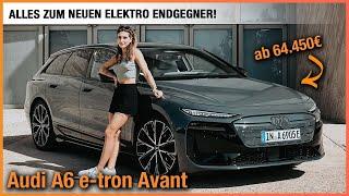 Audi A6 e-tron Avant (2024) Alles zum NEUEN Elektro Endgegner ab 64.450€!Fahrbericht | Review | Test