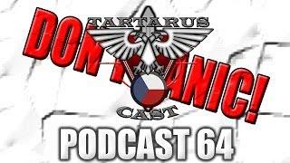 Tartarus Cast Podcast 64. [CZ/SK]