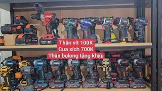 Thân vít 100K, thân cưa xích 12inch 700K, Thân bulong tặng khẩu