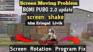 3.6 update screen moving problem /bgmi pubg screen shaking/ how to fix screen moving problem