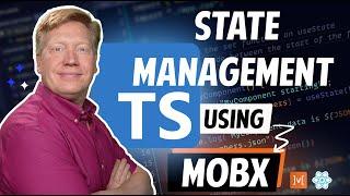 Typescript for React and MobX From Beginners to Masters