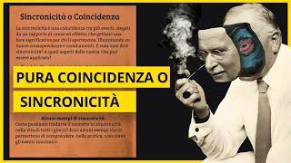 Sincronicità o Coincidenza - Quale è la verità?