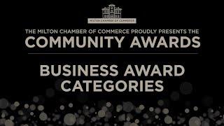 Milton Chamber of Commerce Community Awards - Business Awards Categories