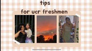 ️ advice for incoming ucr freshman | 2022