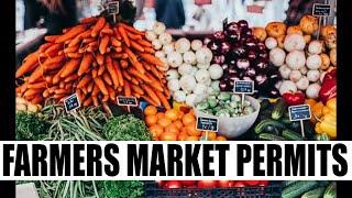 What types of Permits or Insurance for farmers Markets [Profitable Farmers Market Business]