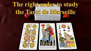 THE RIGHT ORDER TO STUDY THE TAROT DE MARSEILLE | TUTORIAL