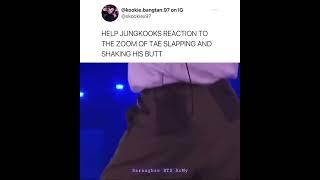 #Jungkook reaction to #taehyung shaking and slapping his butt  ....#V#Vkook #taekook #jk