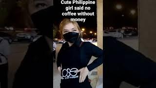 cute Philippine girl won't give coffee without money |Dubai  | cute girl |