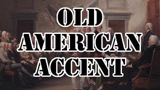 Declaration of Independence - 18th Century North Virginian Accent