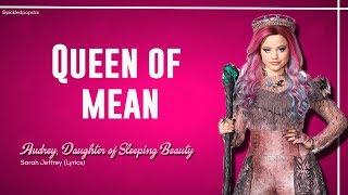 Queen Of Mean - Sarah Jeffrey (Lyrics) [From Disney's Descendants 3]