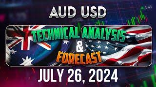 Latest AUDUSD Forecast and Technical Analysis for July 26, 2024