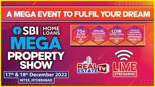 Real Estate Tv Live | SBI Mega Property Show 2022 @ HICC | SBI Home Loans | Hyderabad Real Estate