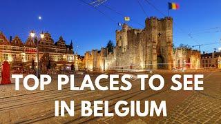 Best Places to see in BELGIUM