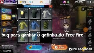 BUG PARA GANHA O GATINHO GRÁTIS NO FREE FIRE!! COMO FAZER PARA GANHA O GATINHO NO FREE FIRE ↙️